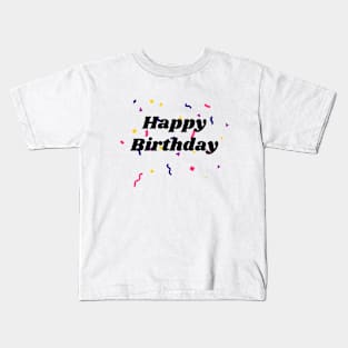 Happy Birthday Kids T-Shirt